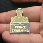 2019 - They Call Me Prince Charming - Disney Pin