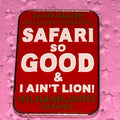 Safari So Good & I Ain’t Lying DAK Africa Pin